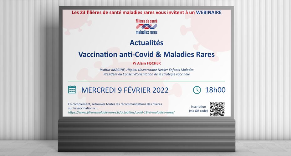 Webinaire Actualités Vaccination anti-COVID & Maladies Rares