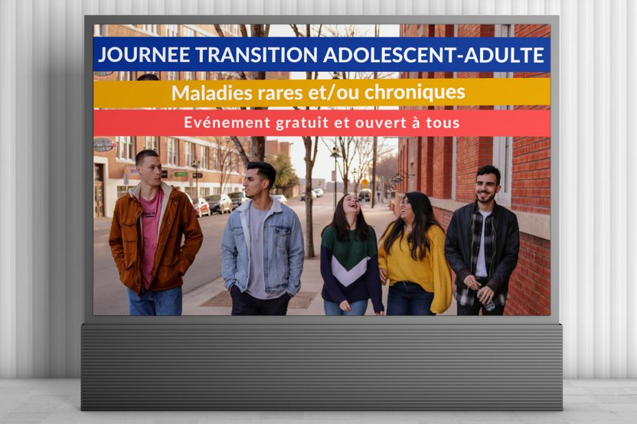 Journée transition adolescent-adulte maladies rares et/ou chroniques